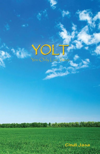Yolt: You Only Live Twice