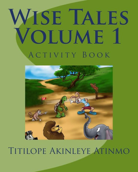 Wise Tales: Volume 1: The Activity Book