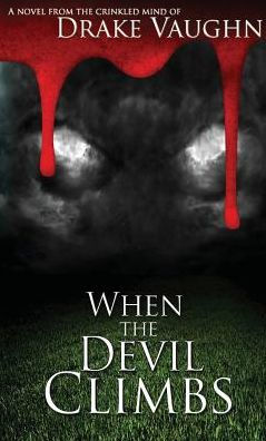 When The Devil Climbs