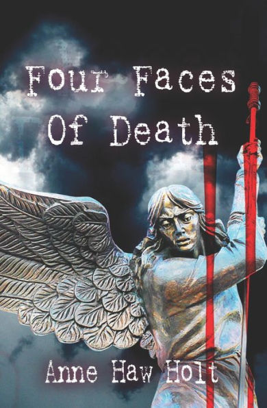 Four Faces Of Death: Four Disturbing Short Stories
