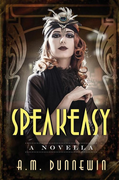 Speakeasy: A Novella (1)
