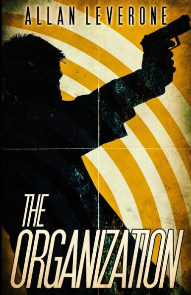 The Organization (A Jack Sheridan Pulp Thriller)