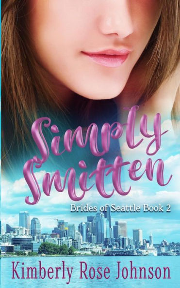 Simply Smitten (Brides Of Seattle)