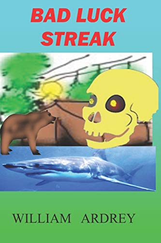 BAD LUCK STREAK