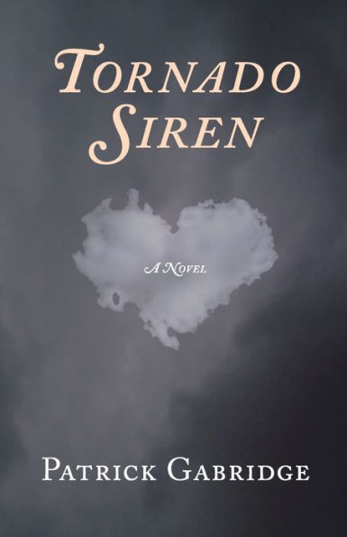 Tornado Siren: A Love Story
