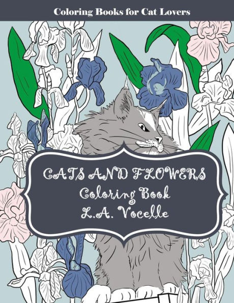 Cats And Flowers: Coloring Book