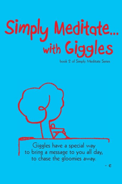 Simply Meditate With Giggles...