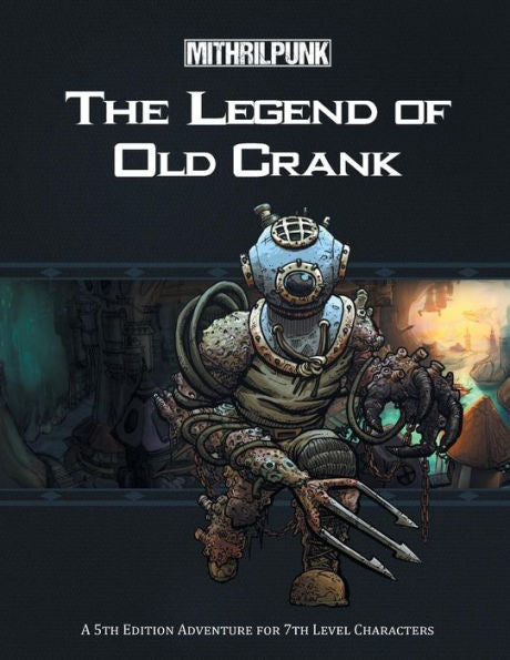 The Legend Of Old Crank