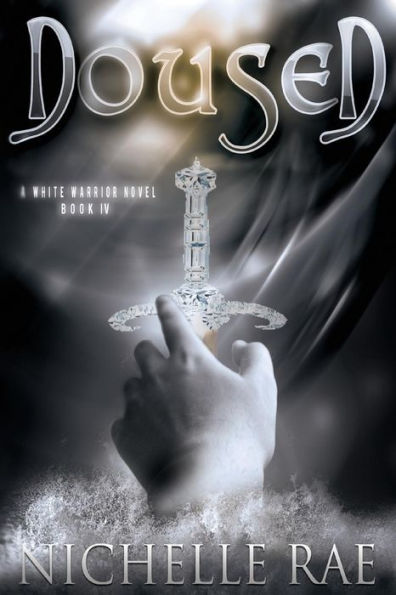 Doused (The White Warrior Series)