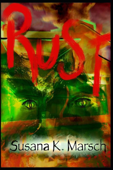Rust: A Ghost Mystery Novel