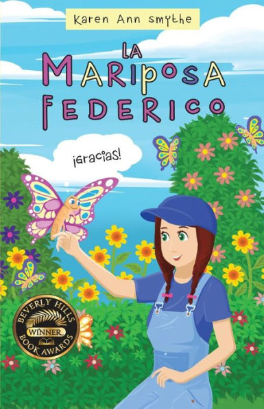 Fredrick The Butterfly - Spanish (Spanish Edition)