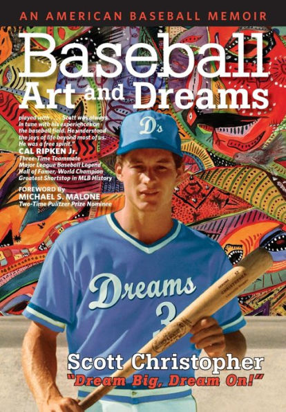Baseball, Art, And Dreams: An American Baseball Memoir