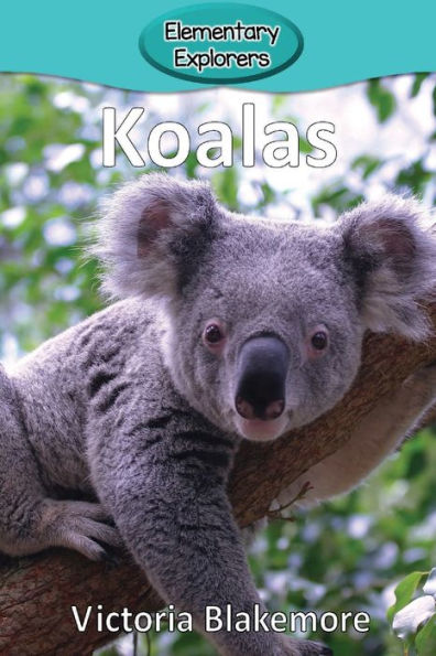 Koalas (5) (Elementary Explorers)