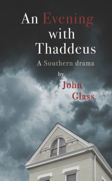 An Evening With Thaddeus