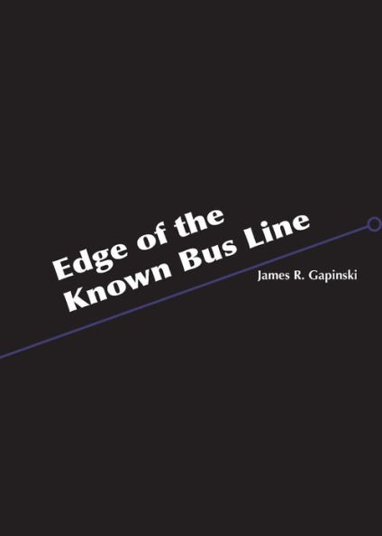 Edge Of The Known Bus Line