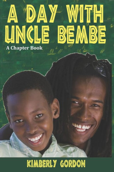 A Day With Uncle Bembe
