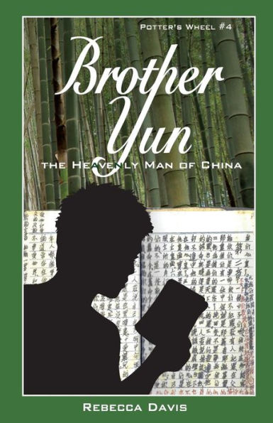 Brother Yun: The Heavenly Man Of China (Potter's Wheel Books)