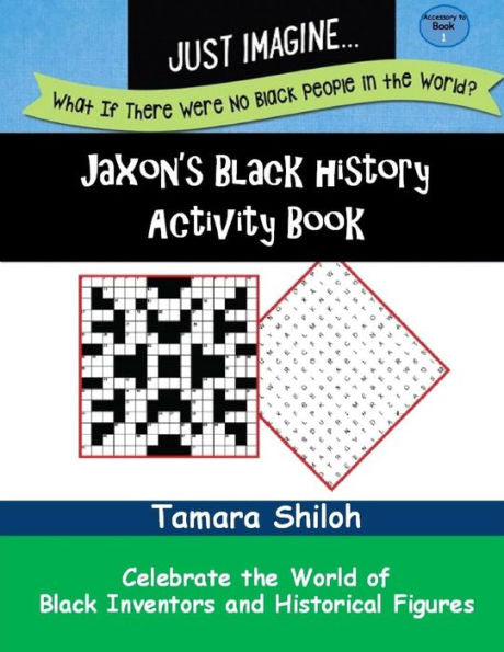 Jaxon's Black History Activity Book - Book One