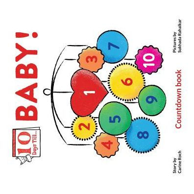 Ten Days Till Baby!