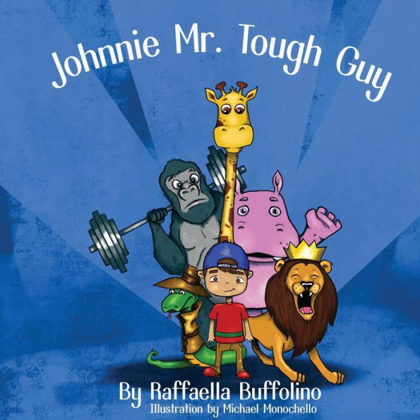 Johnnie Mr.Tough Guy
