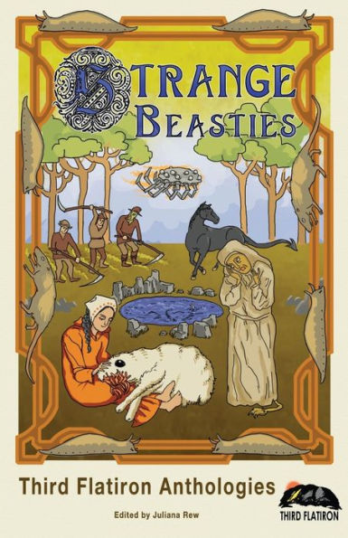 Strange Beasties (Third Flatiron Anthologies)