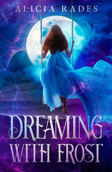 Dreaming With Frost (Distant Dreams)
