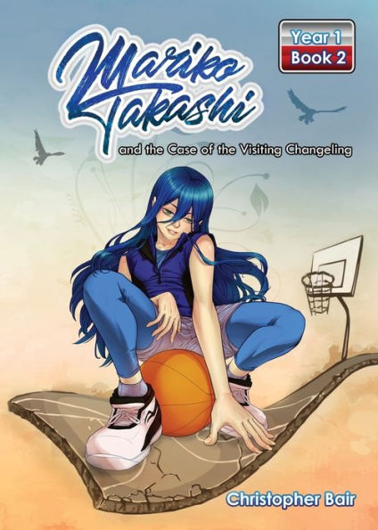 Mariko Takashi And The Case Of The Visiting Changeling