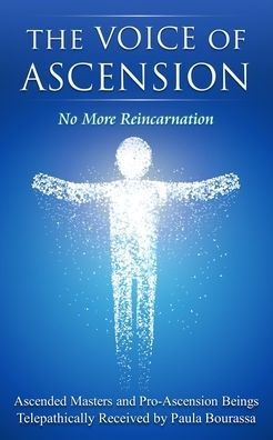The Voice Of Ascension: No More Reincarnation