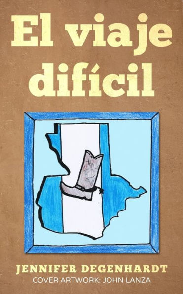 El Viaje Dificil (Spanish Edition)