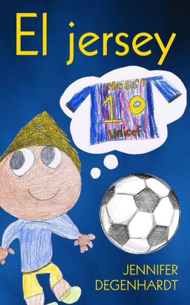 El Jersey (Spanish Edition)
