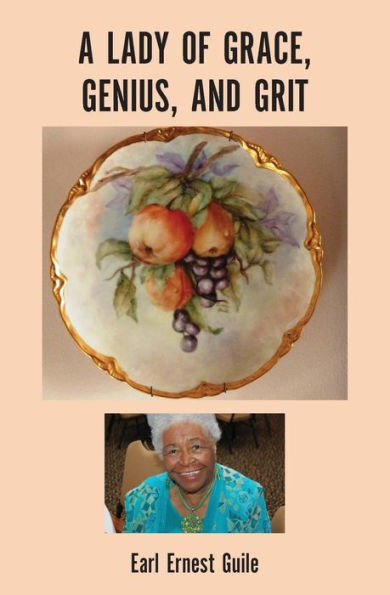 A Lady Of Grace, Genius, And Grit