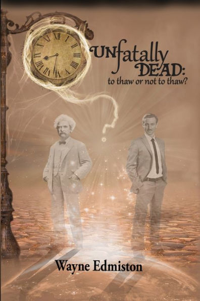 Unfatally Dead: To Thaw Or Not To Thaw?