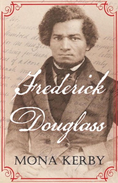 Frederick Douglass - 9780999379097