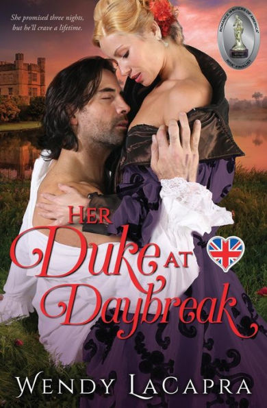 Her Duke At Daybreak (Mythic Dukes Trilogy)