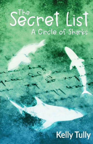 A Circle Of Sharks: The Secret List