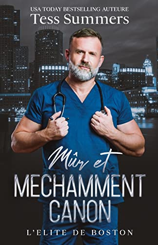 Mur Et Mechamment Canon: L’Élite De Boston (French Edition)