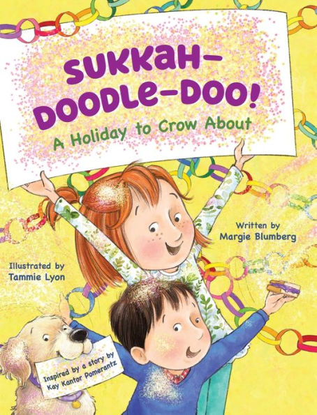 Sukkah-Doodle-Doo!: A Holiday To Crow About