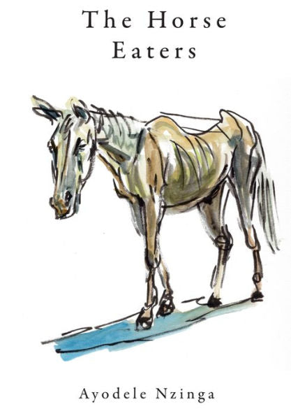 The Horse Eaters