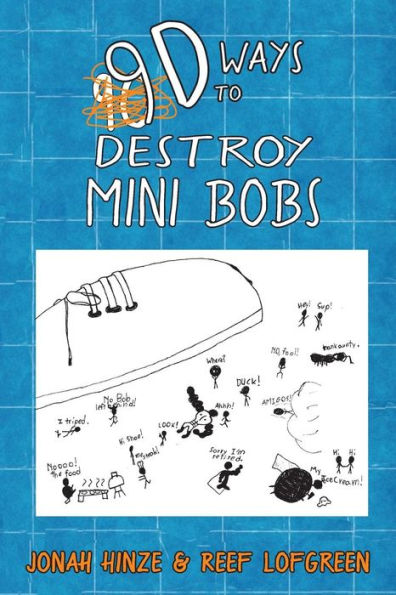 9D Ways To Destroy Mini Bobs