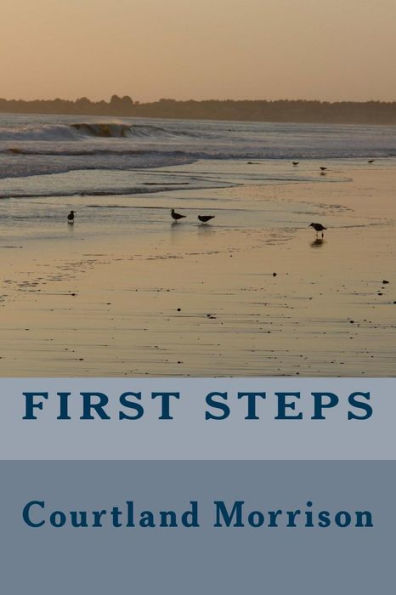 First Steps - 9780999612804
