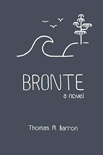 Bronte: A Novel (Bocas Trilogy)