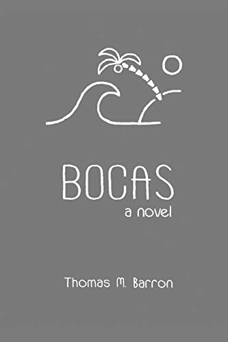 Bocas: A Novel (Bocas Trilogy)