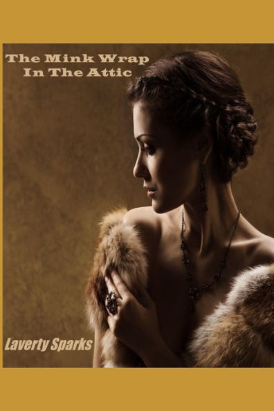 The Mink Wrap In The Attic