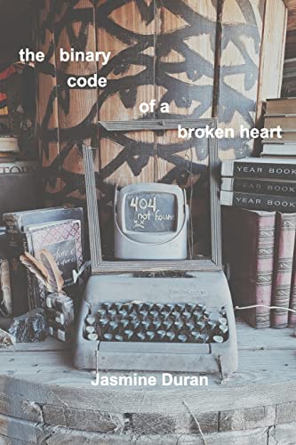 The Binary Code Of A Broken Heart