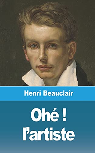 Oh?·?? ! L'Artiste (French Edition)