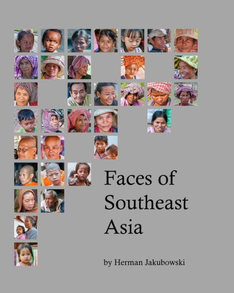 Faces Of Southeast Asia