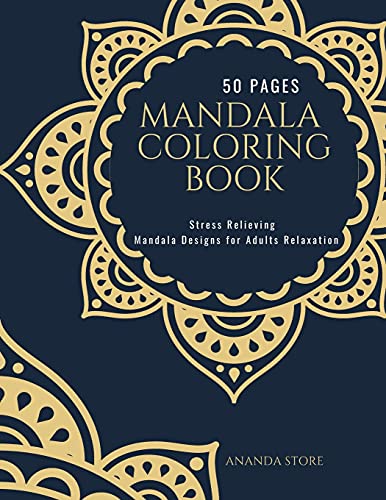 Mandala Coloring Book: Mandala Coloring Book For Adults: Beautiful Large Print Patterns And Floral Coloring Page Designs For Girls, Boys, Teens, Adults And Seniors For Stress Relief And Relaxations - 9781008952553