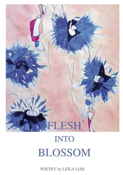 Flesh into Blossom