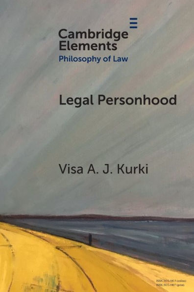 Legal Personhood (Elements In Philosophy Of Law)
