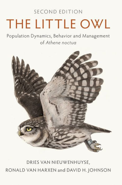 The Little Owl: Population Dynamics, Behavior And Management Of Athene Noctua